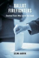 Selma Aarvik - Ballot Firefighters, Häftad. Tillgänglighet: Lägg i varukorg