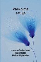 Hanna Cederholm - Valikoima satuja, Häftad. Tillgänglighet: Lägg i varukorg