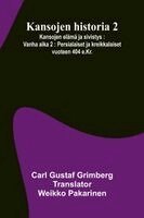 Carl Gustaf Grimberg - Kansojen historia 2, Häftad