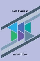 James Hilton - Lost Horizon, Häftad