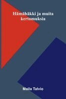 Hämähäkki ja muita kertomuksia