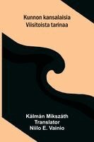 Kálmán Mikszáth - Kunnon kansalaisia, Häftad. Tillgänglighet: Lägg i varukorg