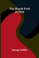 World Peril of 1910