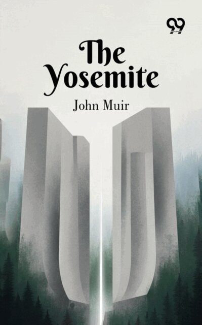 John Muir, John Muir - Yosemite, E-bok