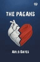 Arlo Bates - Pagans, Häftad