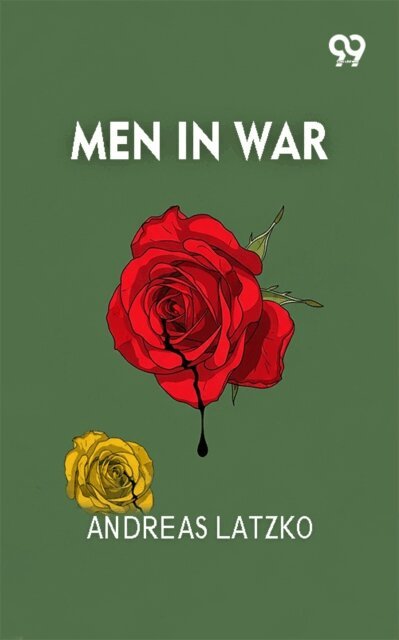 Andreas Latzko, Andreas Latzko - Men In War, E-bok