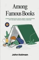 John Kelman - Among Famous Books, Häftad. Tillgänglighet: Lägg i varukorg