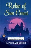 Eleanora H Stooke - Robin of Sun Court, Häftad