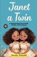 Dorothy Whitehill - Janet a Twin, Häftad