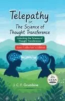 J C F Grumbine - Telepathy or The Science of Thought Transference, Häftad. Tillgänglighet: Lägg i varukorg