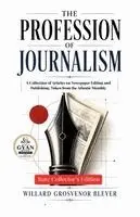 Willard Grosvenor Bleyer - Profession of Journalism, Häftad. Tillgänglighet: Lägg i varukorg