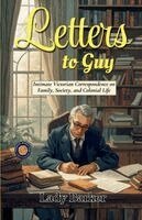 Lady Barker - Letters to Guy, Häftad