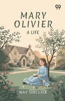 May Sinclair - Mary Olivier, Häftad