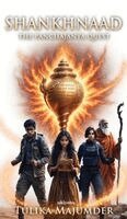 Tulika Majumder - Shankhnaad The Panchajanya Quest, Inbunden