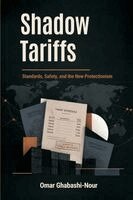 Omar Ghobashi-Nour - Shadow Tariffs, Häftad