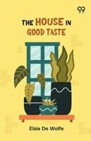 Elsie De Wolfe - House In Good Taste, Häftad. Tillgänglighet: Lägg i varukorg