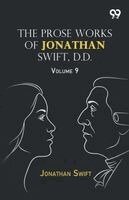 Jonathan Swift - Prose Works Of Jonathan Swift, D.D., Häftad