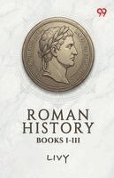 Livy Livy - Roman History, Books I-III, Häftad