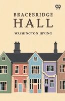 Washington Irving - Bracebridge Hall, Häftad
