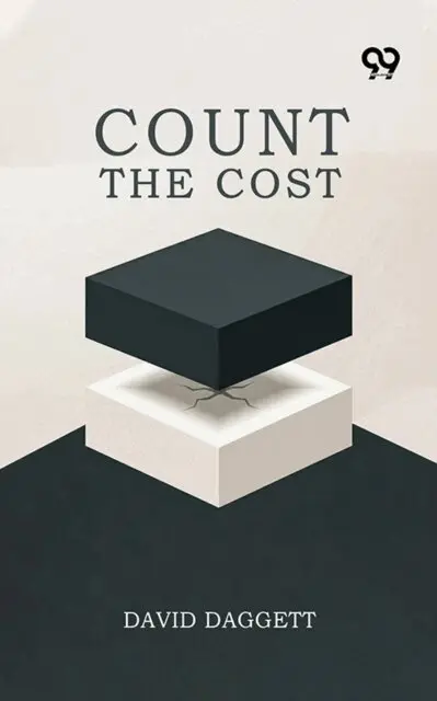 David Daggett, David Daggett - Count The Cost, E-bok. Tillgänglighet: Lägg i varukorg