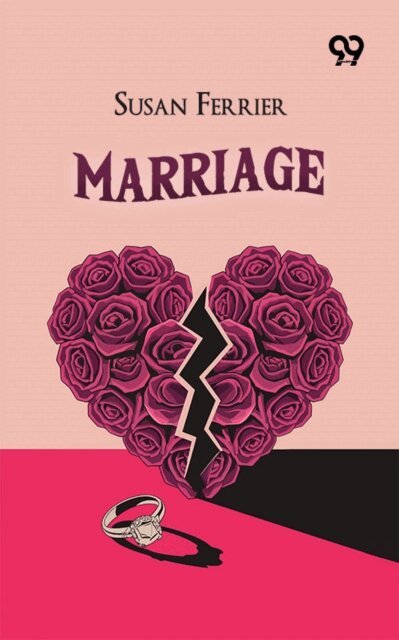 Susan Ferrier - Marriage, E-bok
