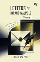 Horace Walpole - Letters Of Horace Walpole, Häftad