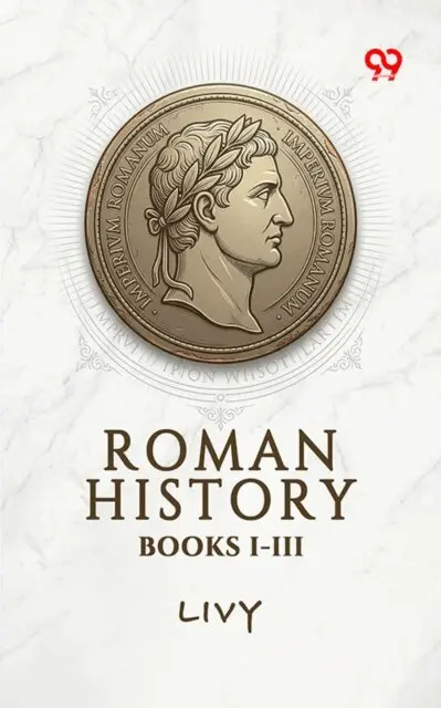 Livy, Livy Livy - Roman History, Books I-III, E-bok. Tillgänglighet: Lägg i varukorg