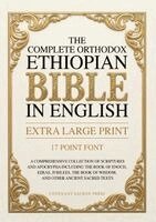 Covenant Sacred Press - Complete Orthodox Ethiopian Bible in English (Extra Large Print 17 Point Font), Häftad