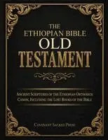 Covenant Sacred Press - Ethiopian Bible Old Testament: Ancient Scriptures of the Ethiopian Orthodox Canon, Including the Lost Books of the Bible. Tillgänglighet: Lägg i varukorg