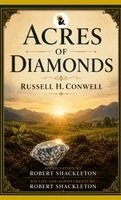 Russell H Conwell - Acres of Diamonds Russell H Conwell Sasa Classic Series Hardback Edition 2026, Inbunden. Tillgänglighet: Lägg i varukorg