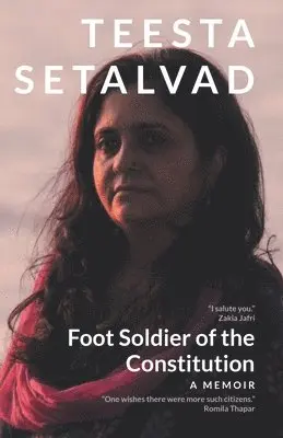 Teesta Setalvad - Foot Soldier of the Constitution, Häftad. Tillgänglighet: Lägg i varukorg