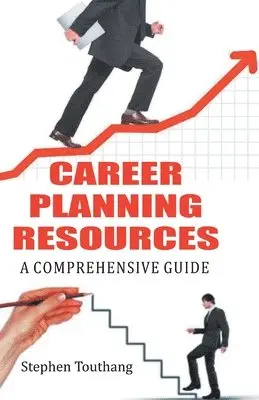 Stephen Touthang - Career Planning Resources A Comprehensive Guide, Häftad. Tillgänglighet: Lägg i varukorg