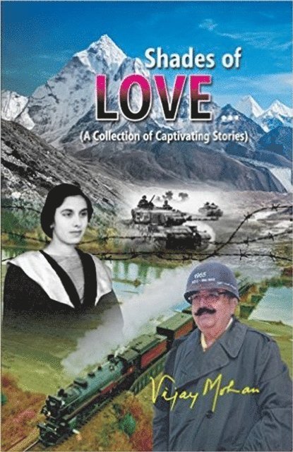 Vijay Mohan - Shades of Love (A Collection of Captivating Stories), E-bok