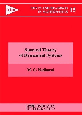 M.G. Nadkarni - Spectral Theory of Dynamical Systems, Häftad. Tillgänglighet: Tillfälligt slut