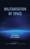 Militarlisation of Space