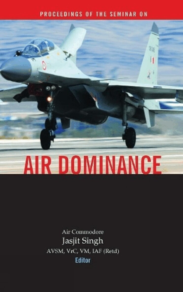 Jasjit Singh, Jasjit Singh - Air Dominance, Inbunden