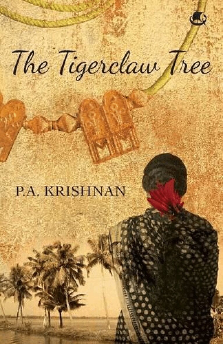 P. A. Krishnan - Tigerclaw Tree, Häftad
