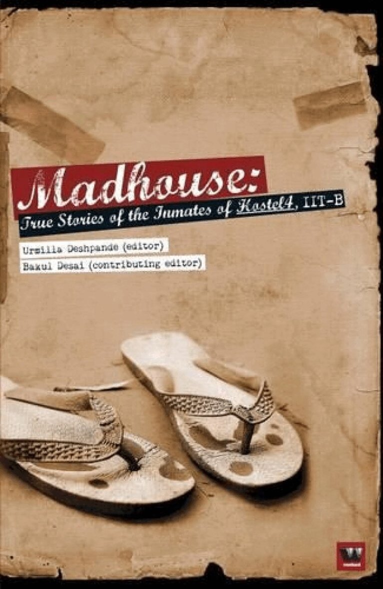 Urmilla Deshpande, Urmilla Deshpande, Bakul Desai - Madhouse, Häftad