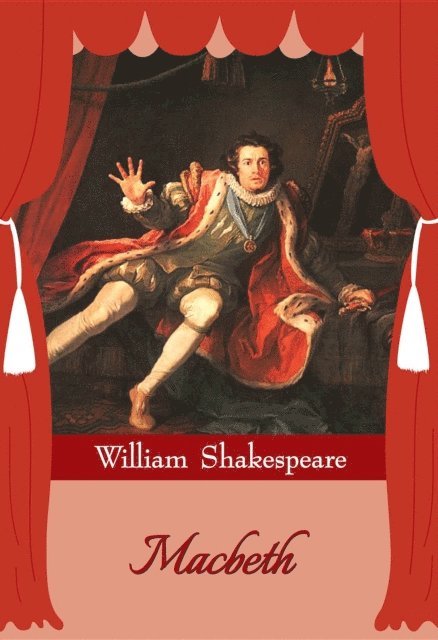 SBP Editors, William Shakespeare - Macbeth, E-bok