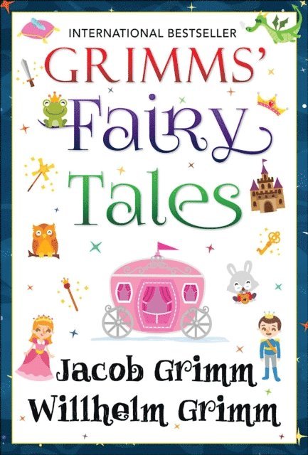 SBP Editors, Wilhelm Grimm, Jacob Grimm - Grimms' Fairy Tales, E-bok