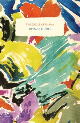 Kunzang Choden - Circle of Karma, Häftad
