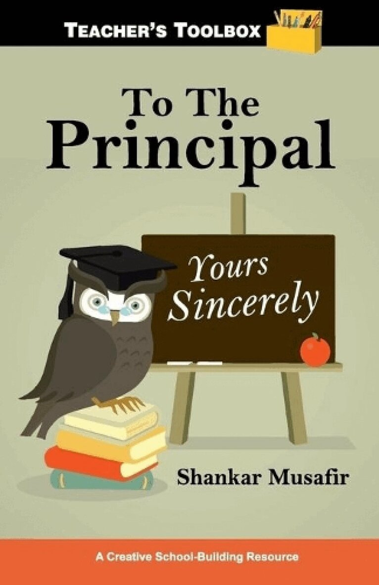 Shankar Musafir - To the Principal, Häftad