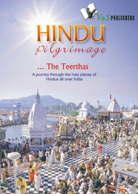 Sunita Pant Bansal - Hindu Pilgrimage, E-bok