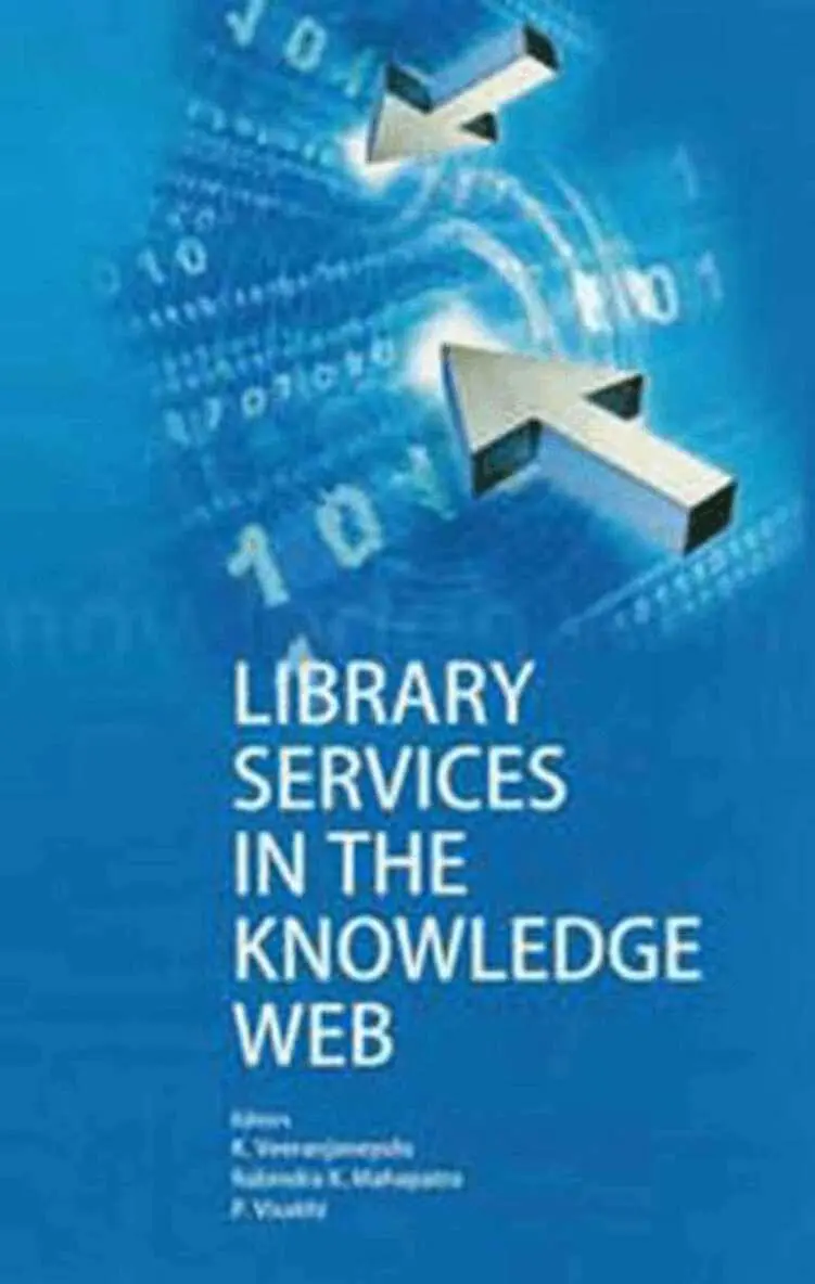 K. Veeranjaneyulu & Rabindra K Mahapatra, K. Veeranjaneyulu, Rabindra K Mahapatra - Library Services in the Knowledge Web, Inbunden. Tillgänglighet: Lägg i varukorg