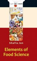 Elements Of Food Science