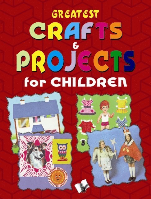 Vikas Khatri - Greatest Crafts & Projects for Children, Häftad