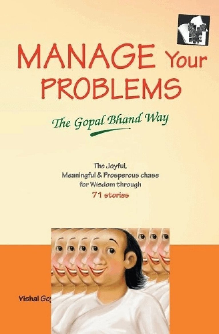 Vishal Goyal - Manage Your Problems - the Gopal Bhand Way, Häftad