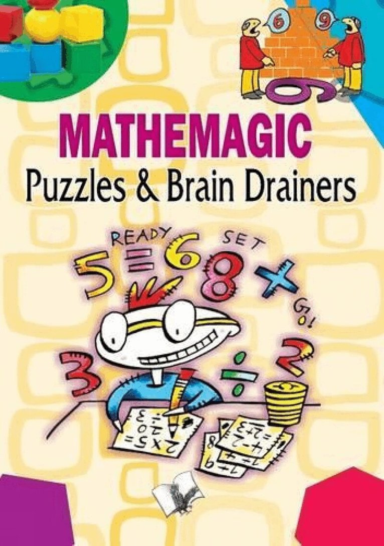 Vikas Khatri - Mathemagic Puzzles and Brain Drainers, Häftad