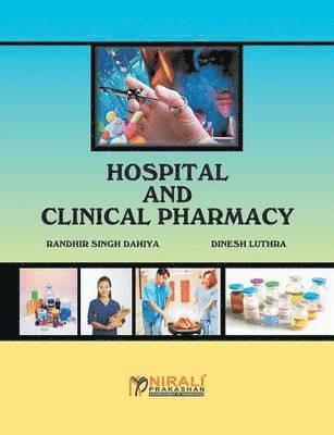 Randhir Singh Dahiya - Hospital and Clinical Pharmacy, Häftad