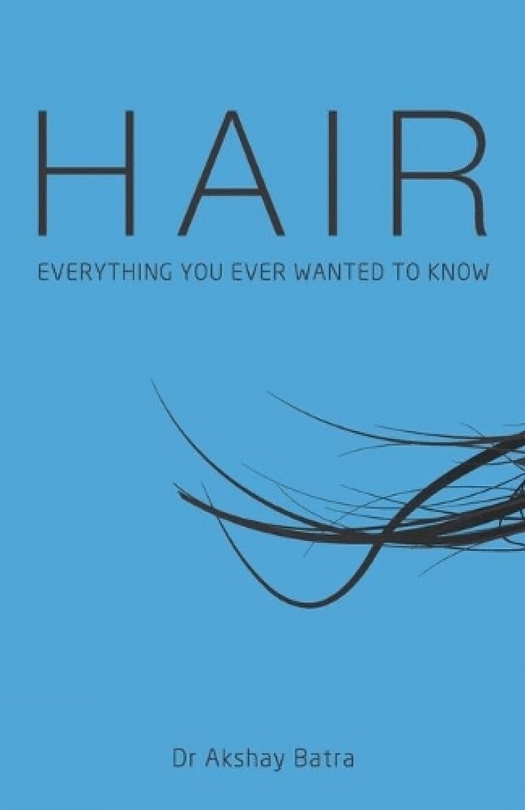Akshay Batra - Hair, Häftad